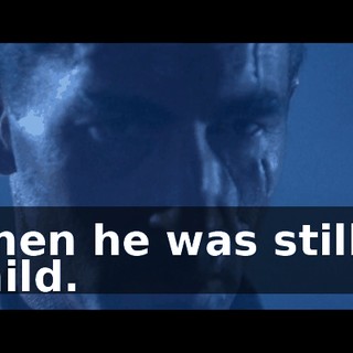 when he was still a child.