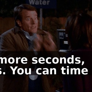 60 more seconds, Lois. You can time me.