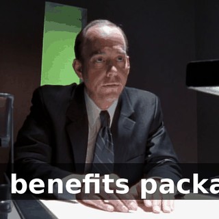Full benefits package.