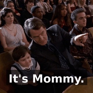 It's Mommy.