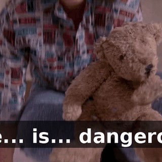 Fire... is... dangerous.