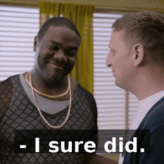 - I sure did.