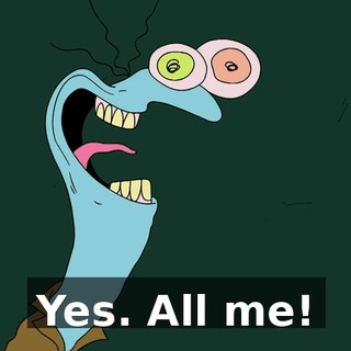 Yes. All me!