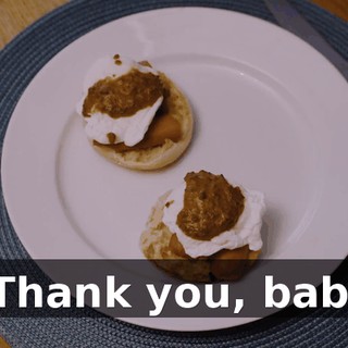 - Thank you, babe.