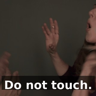 Do not touch.
