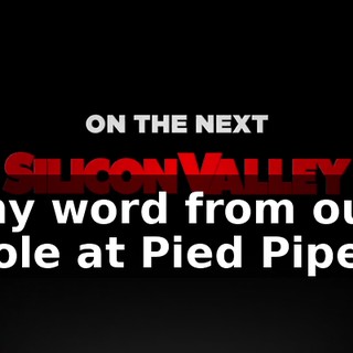 Any word from our mole at Pied Piper?