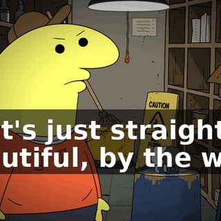 That's just straight-up beautiful, by the way.