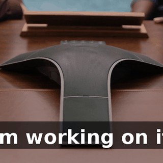 I'm working on it.
