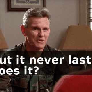 But it never lasts, does it?