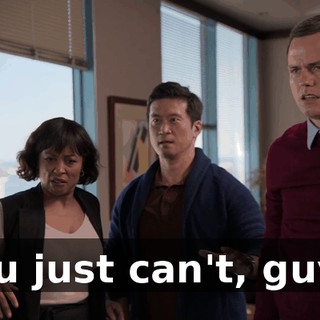 You just can't, guys.