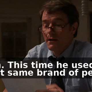 Yeah. This time he used the exact same brand of pen