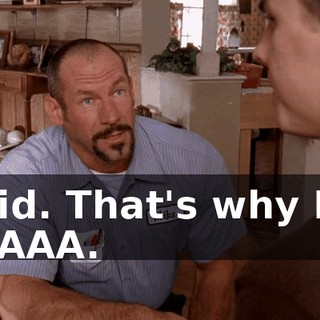 I did. That's why I'm in AAA.