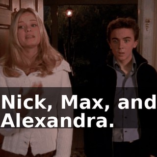 Nick, Max, and Alexandra.
