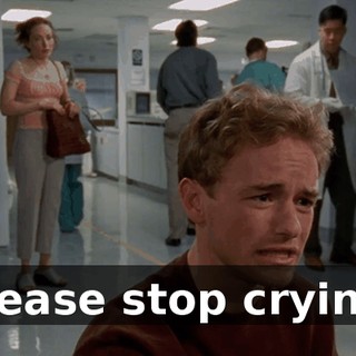 Please stop crying.