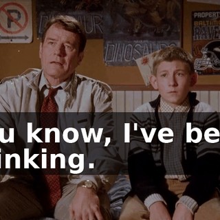 You know, I've been thinking.