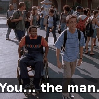You... the man.