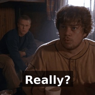 Really?