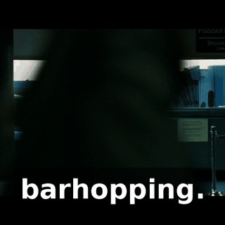 barhopping.