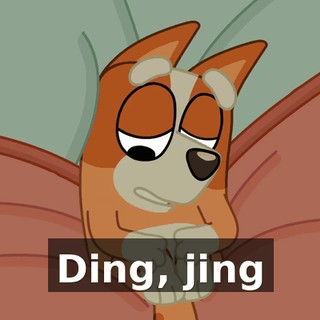 ♪ Ding, jing ♪