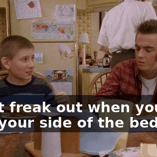 Don't freak out when you get into your side of the bed.