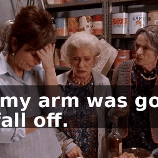 till my arm was going to fall off.