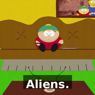 Aliens.