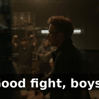 Good fight, boys!