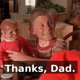 Thanks, Dad.