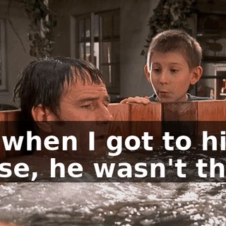 but when I got to his house, he wasn't there.