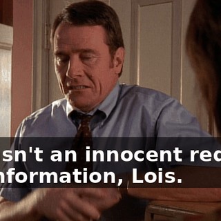 It wasn't an innocent request for information, Lois.