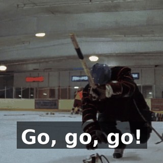 ♪ Go, go, go! ♪