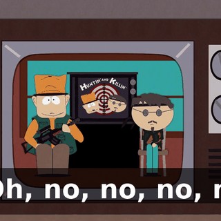- Oh, no, no, no, no.
