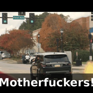Motherfuckers!