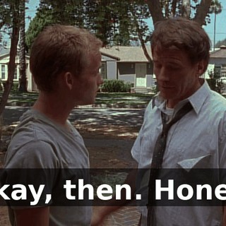 Okay, then. Honey.