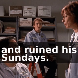 and ruined his Sundays.