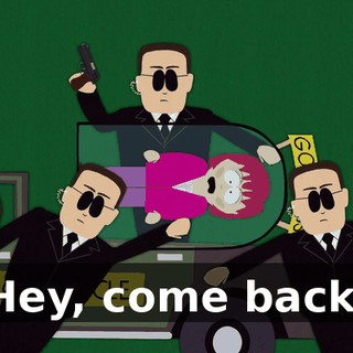 Hey, come back.