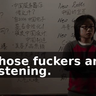 Those fuckers are listening.