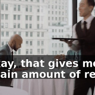 - Okay, that gives me a certain amount of relief.
