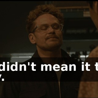 He didn't mean it that way.