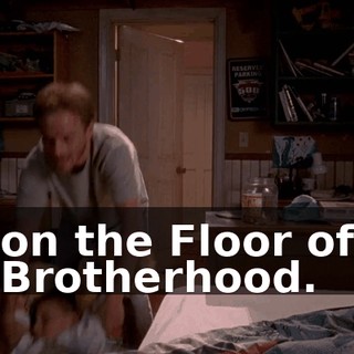on the Floor of Brotherhood.