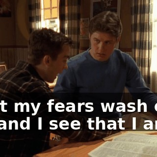 "I let my fears wash over me and I see that I am