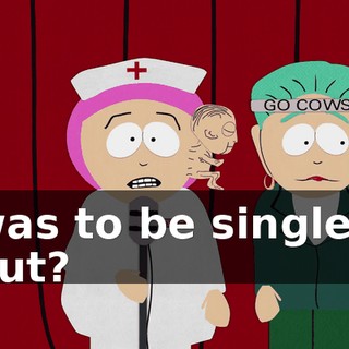was to be singled out?