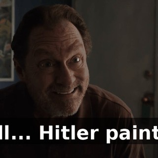 Well... Hitler painted.