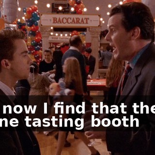 And now I find that there's a wine tasting booth