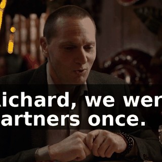 Richard, we were partners once.