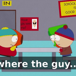 where the guy...