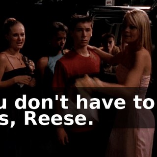 You don't have to do this, Reese.