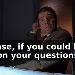 Please, if you could hold off on your questions