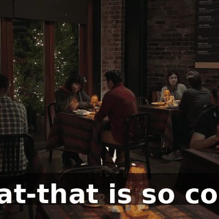 that-that is so cool.