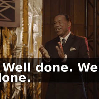 - Well done. Well done.